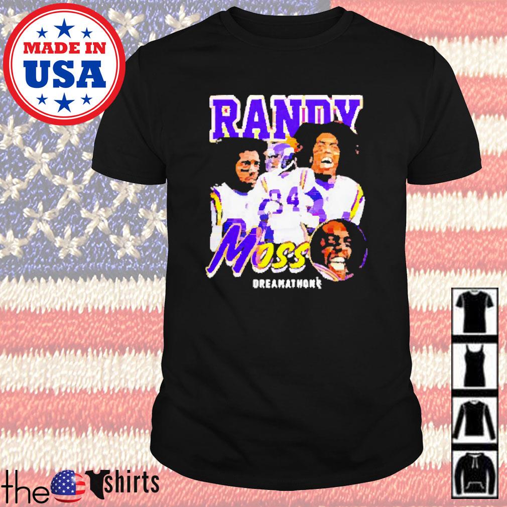 Randy Moss dreamathon shirt