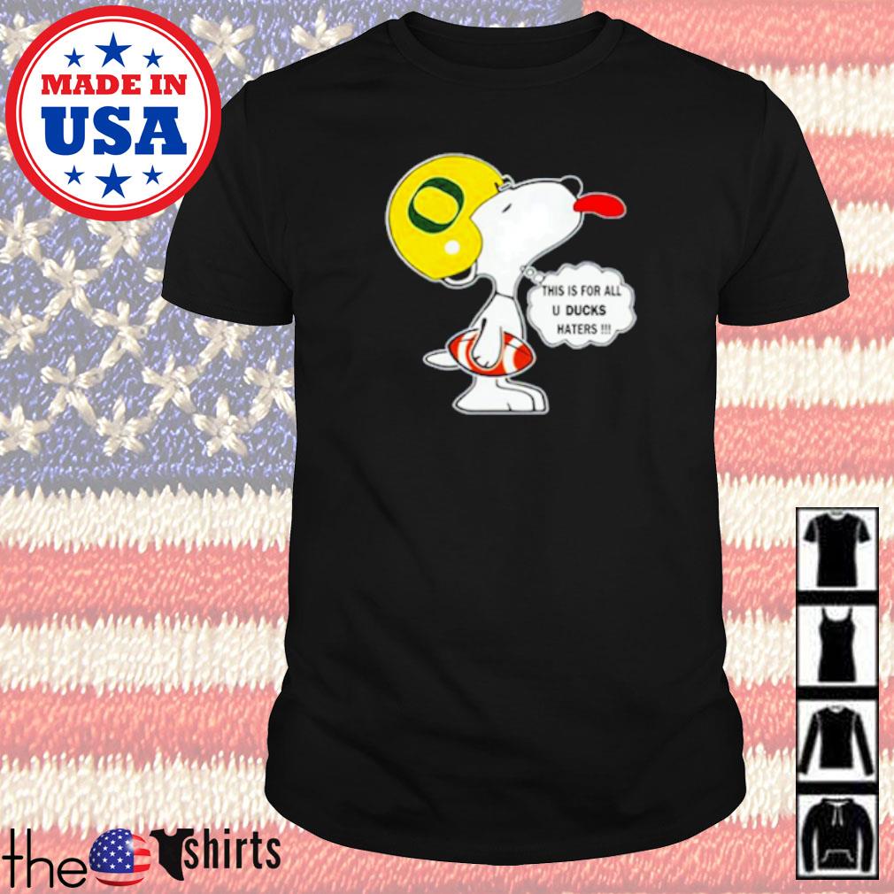 Oregon Ducks Snoopy this is for all u ducks haters shirt