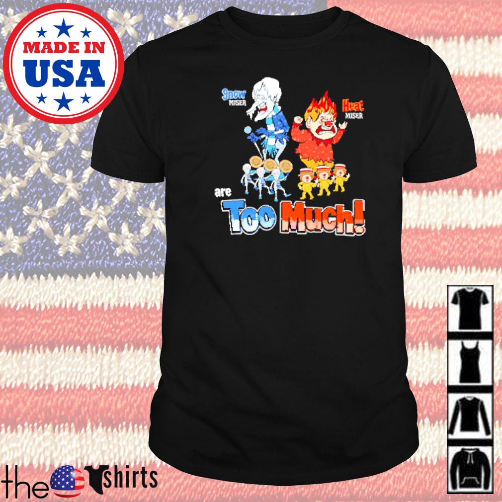 Christmas miser brothers are too much shirt
