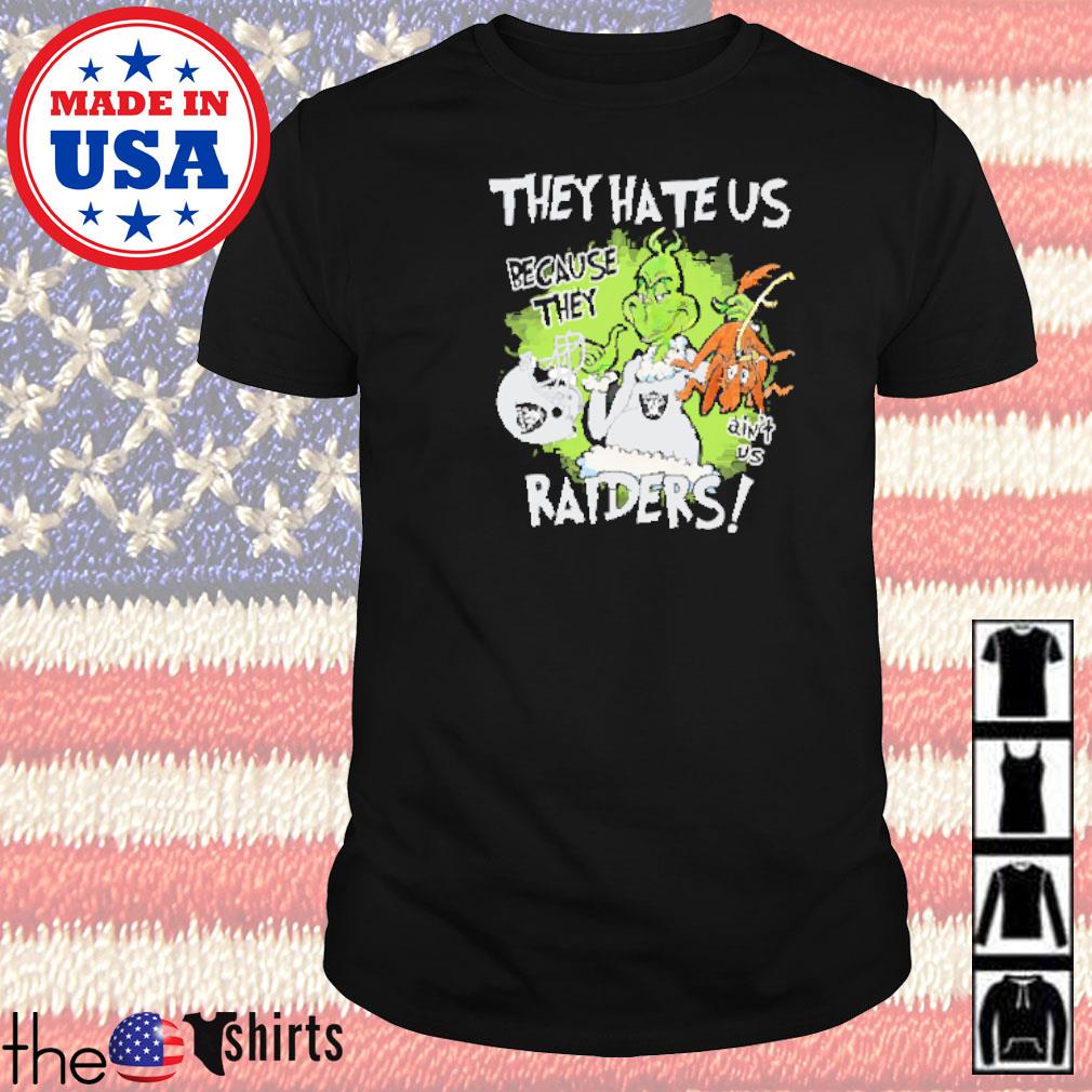 Mr. Grinch and Max they hate us because they ain't us Las Vegas Raiders shirt