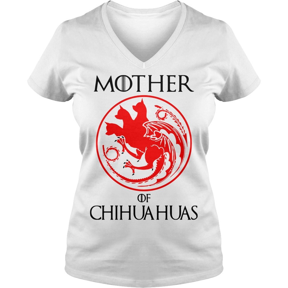 mother of chihuahuas t shirt