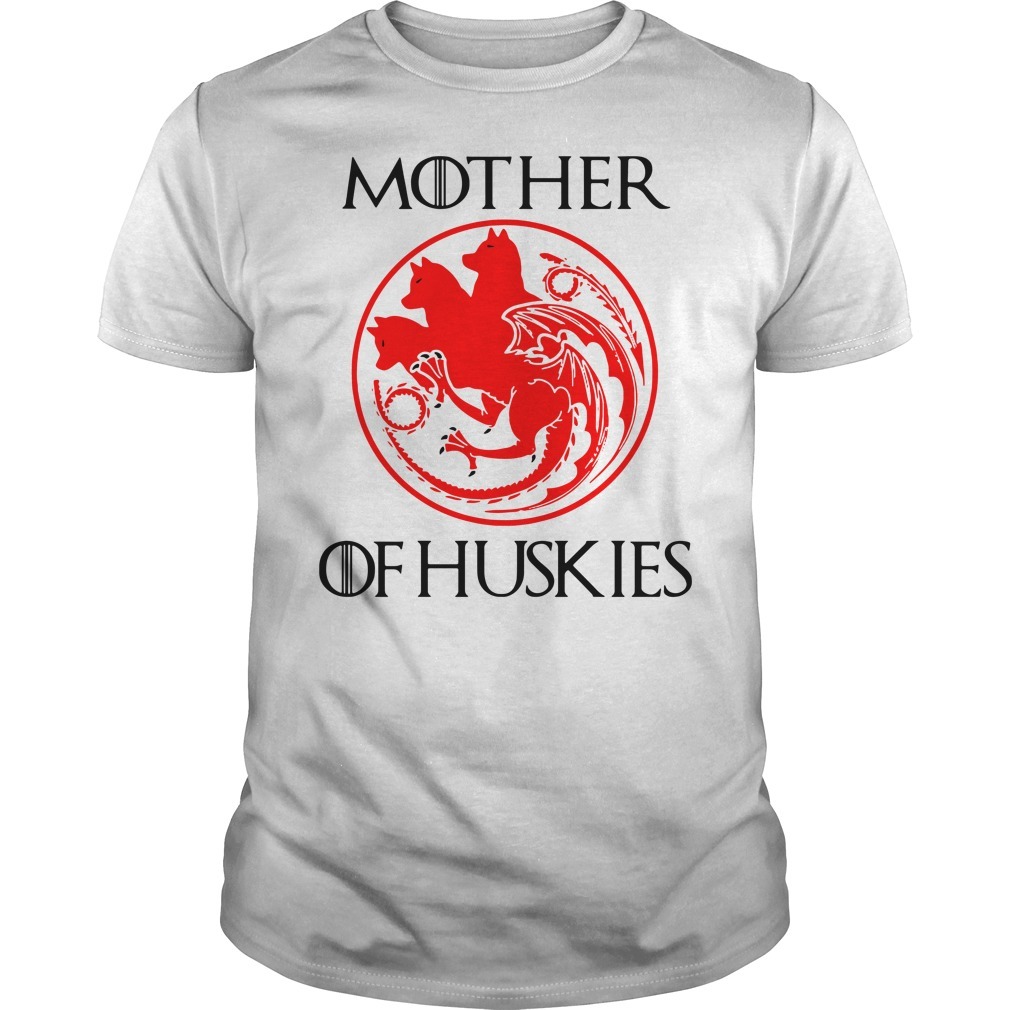 mother of huskies shirt