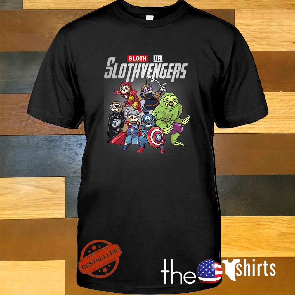 Marvel Avengers Endgame Sloth life Slothavengers shirt