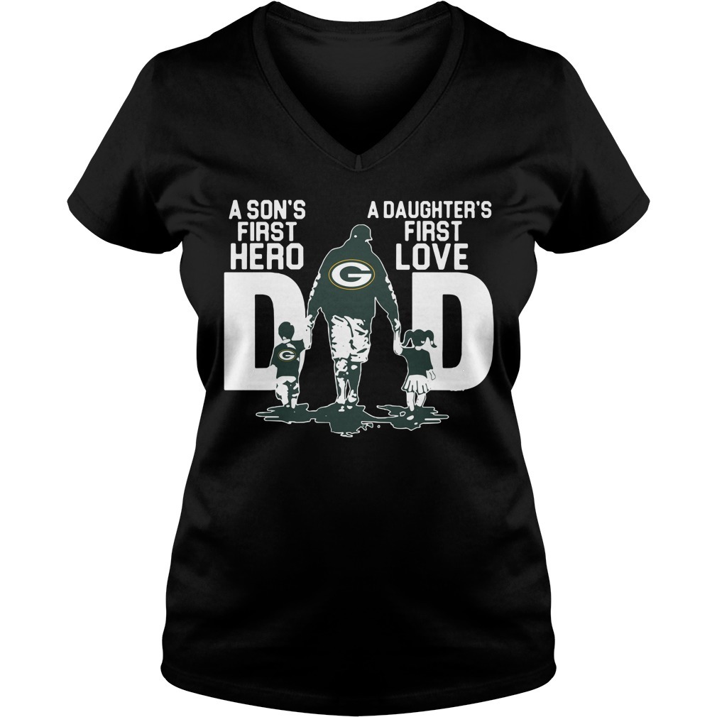 Green Bay Packers dad a son's first hero a daughter's first love shirt -  Teefefe Premium ™ LLC