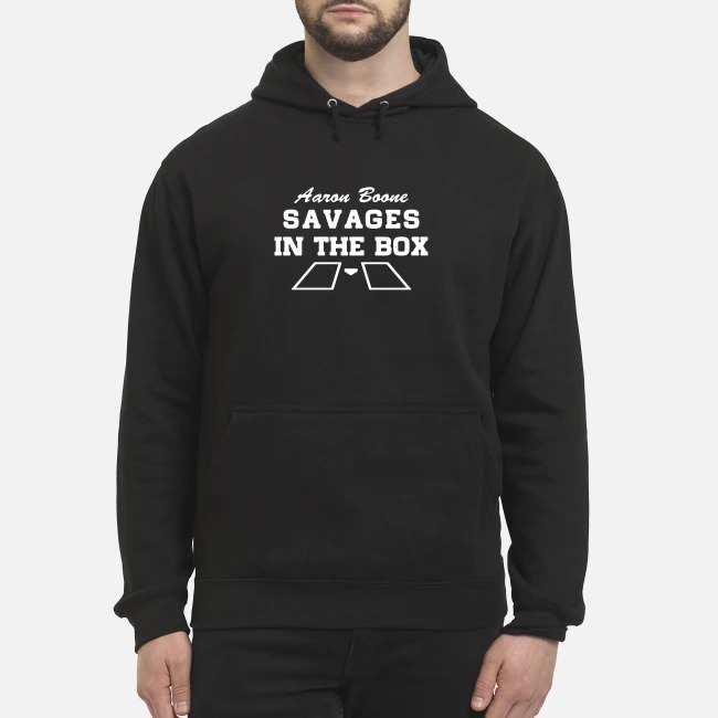 Savages in the box on sale hoodie