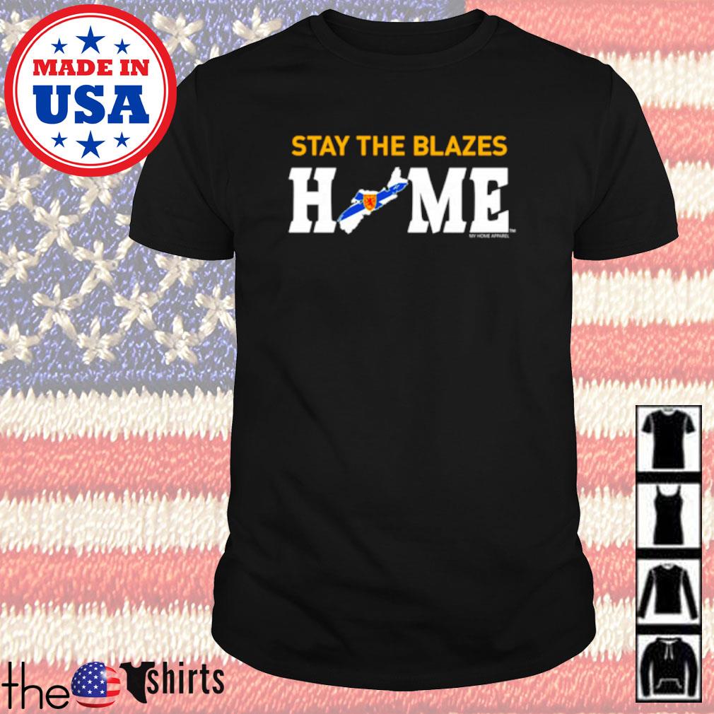 stay the blazes home sweatshirt