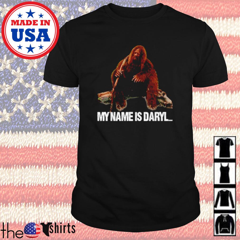 my name is darrell bigfoot t shirt